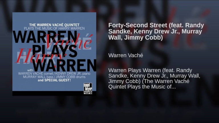 Forty-Second Street (feat. Randy Sandke, Kenny Drew Jr., Murray Wall, Jimmy Cobb)