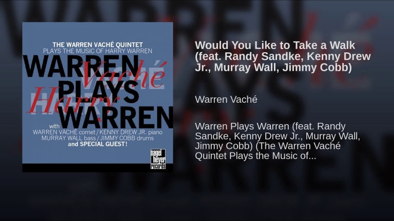 Would You Like to Take a Walk (feat. Randy Sandke, Kenny Drew Jr., Murray Wall, Jimmy Cobb)