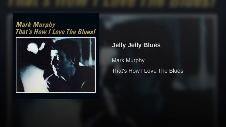 Jelly Jelly Blues