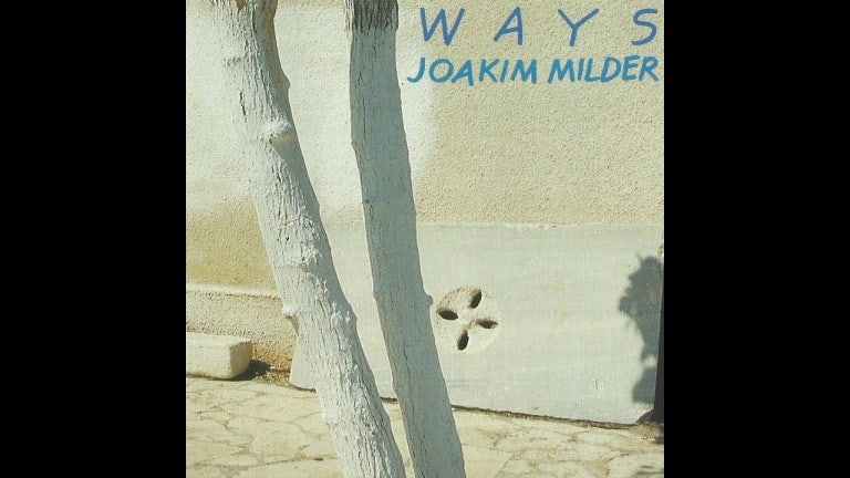 Joakim Milder - Ways (Dragon Records) [Full Album]