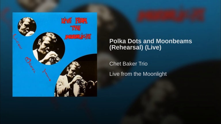 Polka Dots and Moonbeams (Rehearsal) (Live)