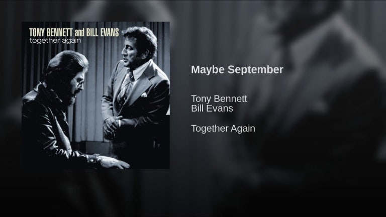 Maybe September