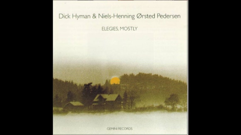 Dick Hyman & Niels Henning Ørsted Pedersen - I Cover The Waterfront