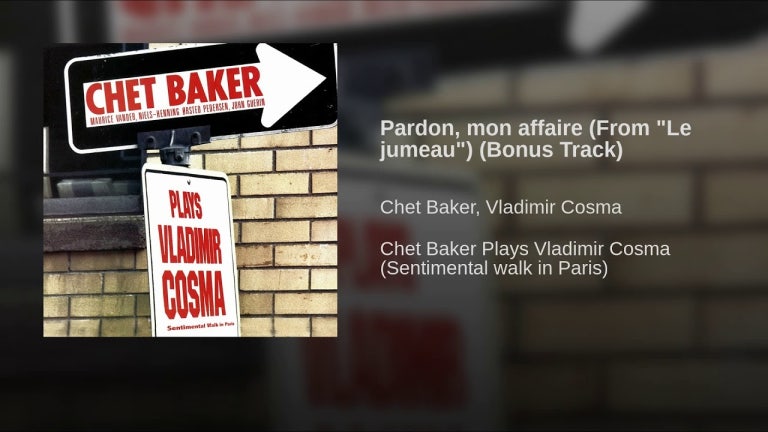 Pardon, mon affaire (From "Le jumeau") (Bonus Track)