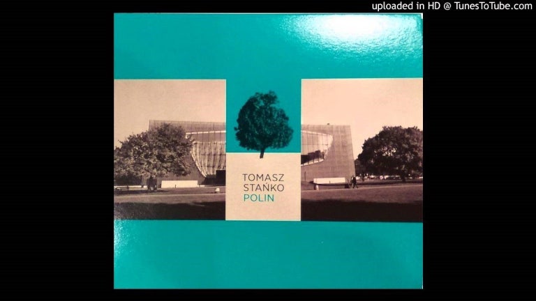 Tomasz Stanko - Yankiel's Lid (Polin, 2014)