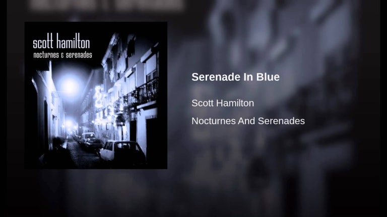 Serenade In Blue