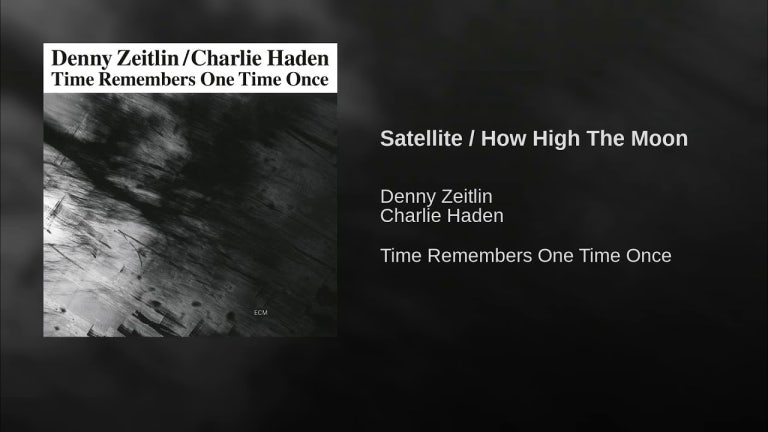 Satellite / How High The Moon