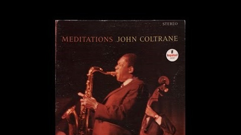 John Coltrane - Meditations (1966) full album