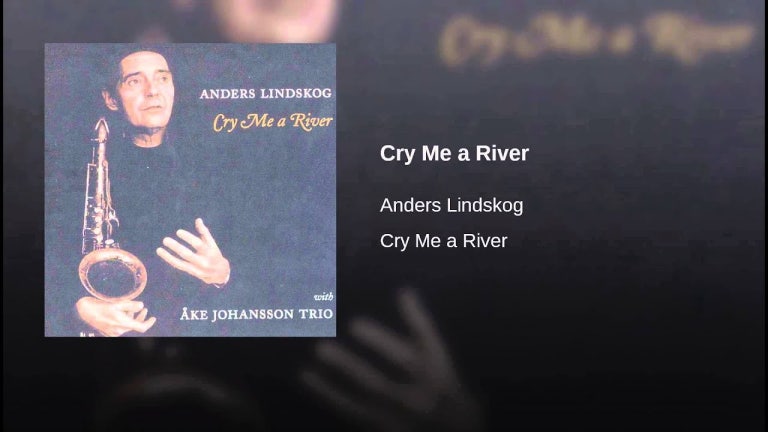 Cry Me a River