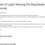 Heir of Light: Missing Pre-Reg Reward Survey