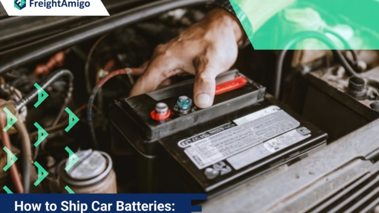 Car Batteries Shipping | A Comprehensive Guide | FreightAmigo